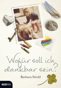 Cover: Wof&uuml;r soll ich dankbar sein? - ecoWing