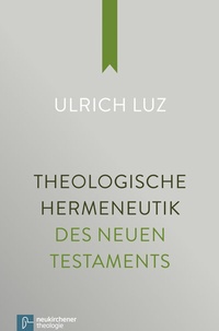 Abbildung von: Theologische Hermeneutik des Neuen Testaments - Vandenhoeck & Ruprecht