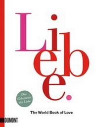 Enlarge image Cover: Liebe - DuMont Buchverlag