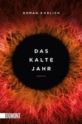 Cover: Das kalte Jahr - DuMont Buchverlag
