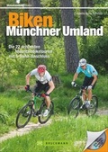 Cover: Biken M&uuml;nchner Umland - Bruckmann