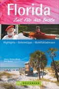 Cover: Florida - Zeit f&uuml;r das Beste - Bruckmann