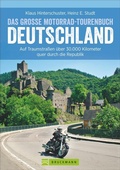 Cover: Das gro&szlig;e Motorrad-Tourenbuch Deutschland - Bruckmann