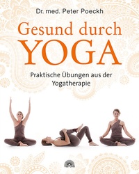 Abbildung von: Gesund durch Yoga - Via Nova