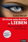 Cover: Die Kunst, seine Kunden zu lieben - GABAL