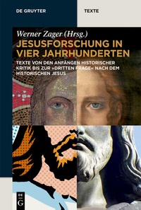 Abbildung von: Jesusforschung in vier Jahrhunderten - De Gruyter