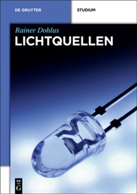 Abbildung von: Lichtquellen - De Gruyter Oldenbourg