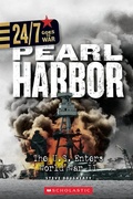 Cover: Pearl Harbor: The U.S. Enters World War II (24/7: Goes to War) - Franklin Watts