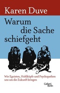 Cover: Warum die Sache schiefgeht - Galiani Berlin