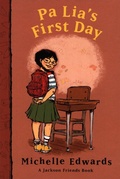 Cover: Pa Lia's First Day - Clarion Books