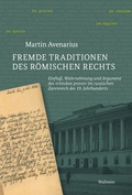 Cover: Fremde Traditionen des r&ouml;mischen Rechts - Wallstein