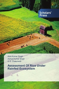 Enlarge image Cover: Assessment Of Rice Under Rainfed Ecosystem - Scholars' Press