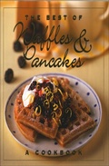 Cover: The Best of Waffles & Pancakes - William Morrow Cookbooks
