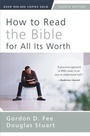 Cover: How to Read the Bible for All Its Worth - Zondervan Academic