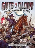 Cover: Guts & Glory: The American Civil War - Little, Brown & Company