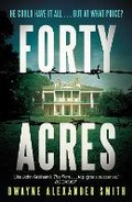 Cover: Forty Acres - Faber & Faber