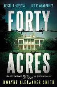 Enlarge image Cover: Forty Acres - Faber & Faber