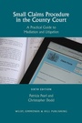Cover: Small Claims Procedure in the County Court - Wildy, Simmonds and Hill Publishing