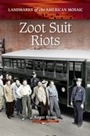 Cover: Zoot Suit Riots - Greenwood Press