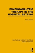 Cover: Psychoanalytic Therapy in the Hospital Setting - Routledge