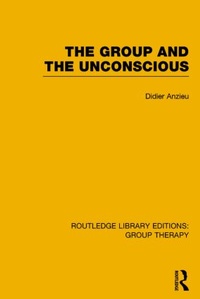 Enlarge image Cover: The Group and the Unconscious (RLE: Group Therapy) - Routledge