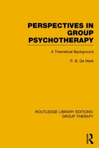 Enlarge image Cover: Perspectives in Group Psychotherapy (RLE: Group Therapy) - Routledge