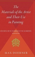 Cover: The Materials of the Artist and Their Use in Painting - Mariner Books