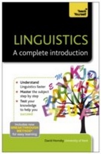 Abbildung von: Linguistics: A Complete Introduction: Teach Yourself - Teach Yourself Books