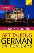 Cover: Get Talking German in Ten Days Beginner Audio Course - Teach Yourself Books