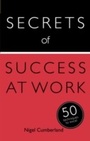 Cover: Secrets of Success at Work - TEACH YOURSELF