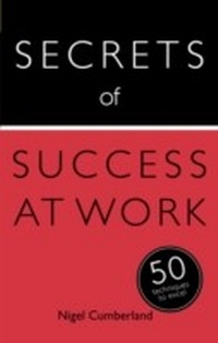 Enlarge image Cover: Secrets of Success at Work - TEACH YOURSELF