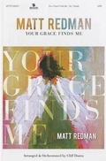 Cover: Your Grace Finds Me - Benson Music Group (Choral)