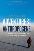 Cover: Adventures in the Anthropocene - Milkweed Editions