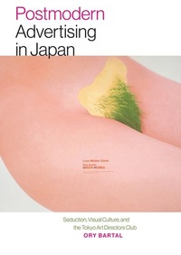 Abbildung von: Postmodern Advertising in Japan - Dartmouth College Press
