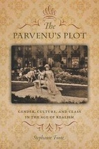 Enlarge image Cover: The Parvenu's Plot - University of New Hampshire Press