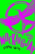 Cover: Mockingjay - Scholastic Press