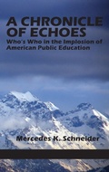 Cover: A Chronicle of Echoes - Information Age Publishing