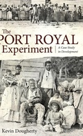 Cover: The Port Royal Experiment - University Press of Mississippi