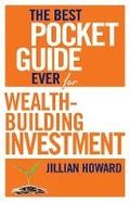 Cover: The Best Pocket Guide Ever for Wealth-Building Investment - Zebra Press