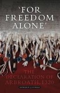 Cover: For Freedom Alone - Birlinn Ltd