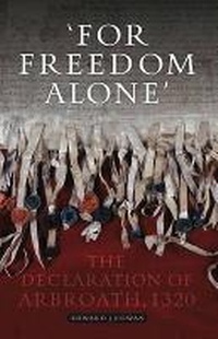 Enlarge image Cover: For Freedom Alone - Birlinn Ltd