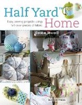 Cover: Half Yard (TM) Home - Search Press Ltd