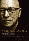 Cover: Boy in the Yellow Dress, The - Port Campbell Press