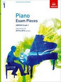 Abbildung von: Piano Exam Pieces 2015 & 2016, Grade 1 - Associated Board of the Royal Schools of Music
