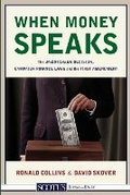 Cover: When Money Speaks - Top Five Books, LLC