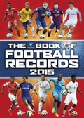 Cover: The Vision Book of Football Records 2015 - Vision Sports Publishing Ltd