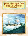 Cover: Prince Henry St. Clair, Earl of Orkney - Saint Clair Publications