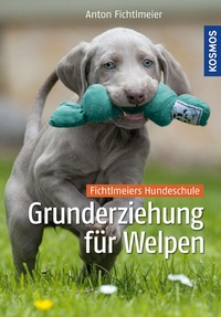 Abbildung von: Grunderziehung für Welpen - Kosmos