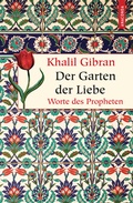 Cover: Der Garten der Liebe. Worte des Philosophen - Anaconda Verlag