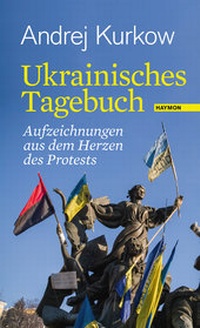 Abbildung von: Ukrainisches Tagebuch - Haymon Verlag